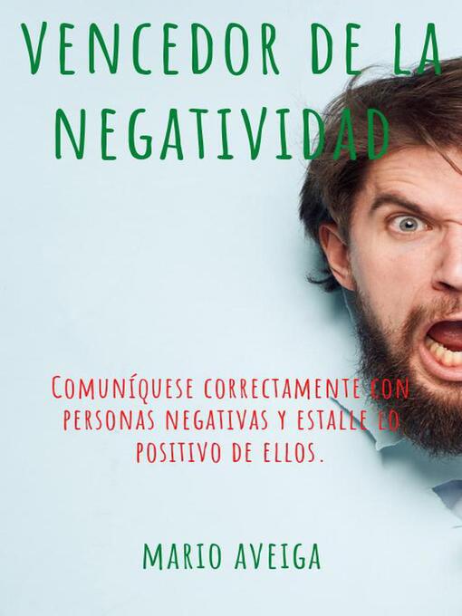 Title details for Vencedor de la negatividad by Mario Aveiga - Available